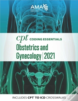 Capa do artigo Cpt Coding Essentials For Obstetrics & Gynecology 2021