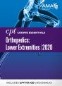 Cpt Coding Essentials For Orthopedics: Lower Extremities 2020 - Preview