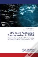 Cpu-Based Application Transformation To Cuda