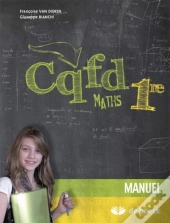Cqfd Maths 1ere Annee -  Manuel