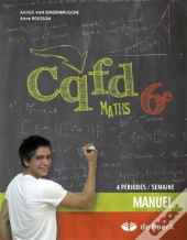 Cqfd Maths 6eme Manuel 4 Periodes/Semaine