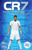 CR7 - Os Segredos da Máquina