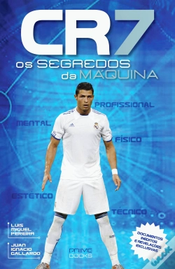 Capa do artigo CR7 - Os Segredos da Máquina