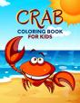 Crab Coloring Book For Kids - Preview