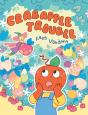 Crabapple Trouble - Preview