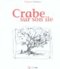 Crabe Sur Son Ile - Preview