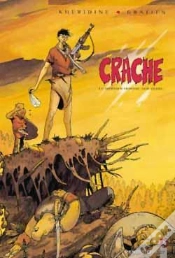 Capa do artigo Crache Tome 1 ; Le Dernier Homme Sur Terre
