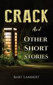 Crack And Other Short Stories