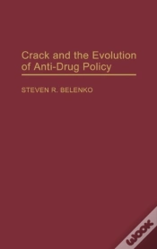 Capa do artigo Crack And The Evolution Of Anti-Drug Policy