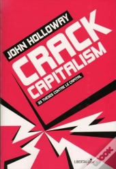 Crack Capitalism - 33 Theses Contre Le Capital