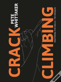 Capa do artigo Crack Climbing - Mastering The Skills & Techniques