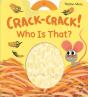 Crack-Crack! Who Is That? - Preview