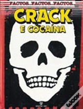 Crack e Cocaína