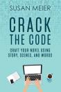Crack The Code: Craft Your Novel Using S - Preview
