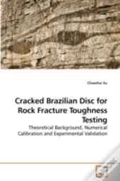 Cracked Brazilian Disc For Rock Fracture