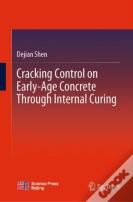 Cracking Control On Early-Age Concrete Through Internal Curing