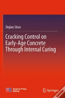 Capa do artigo Cracking Control On Early-Age Concrete Through Internal Curing