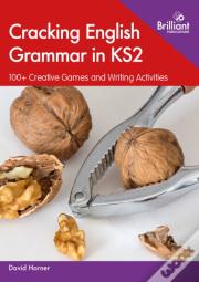 Cracking English Grammar In Ks2