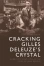 Cracking Gilles Deleuze'S Crystal - Preview