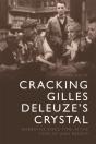Cracking Gilles Deleuze'S Crystal - Preview