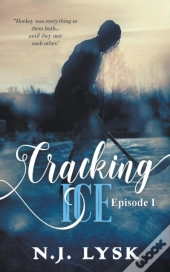 Cracking Ice: Episode 1