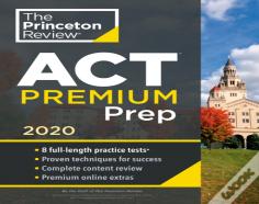 Cracking The Act Premium Edition With 8 Practice Tests