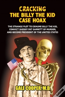 Capa do artigo Cracking The Billy The Kid Case Hoax