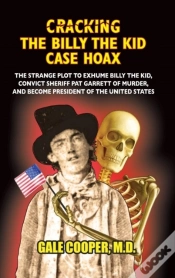 Capa do artigo Cracking The Billy The Kid Case Hoax