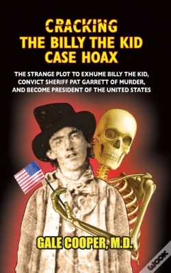 Capa do artigo Cracking The Billy The Kid Case Hoax