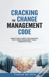 Cracking The Change Management Code