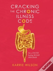 Cracking The Chronic Illness Code