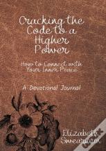 Cracking The Code To A Higher Power
