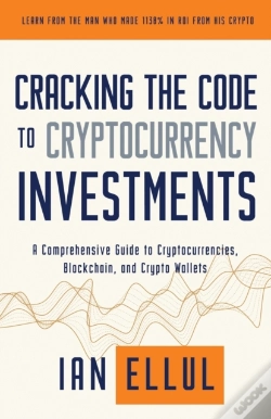 Capa do artigo Cracking The Code To Cryptocurrency Investments