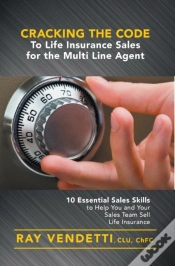 Capa do artigo Cracking The Code To Life Insurance Sales For The Multi Line Agent