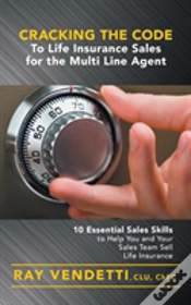 Capa do artigo Cracking The Code To Life Insurance Sales For The Multi Line Agent