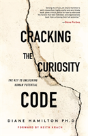 Cracking The Curiosity Code - Preview