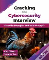 Cracking The Cybersecurity Interview