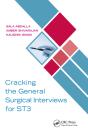 Cracking The General Surgical Interviews For St3 - Preview