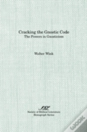 Capa do artigo Cracking The Gnostic Code: The Powers Of Gnosticism