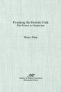 Cracking The Gnostic Code: The Powers Of Gnosticism - Preview