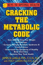 Cracking The Metabolic Code