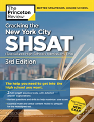 Cracking The New York City Shsat (Specialized High Schools Admissions Test),  3rd Edition