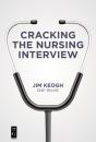 Cracking The Nursing Interview - Preview