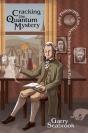 Cracking The Quantum Mystery - Preview
