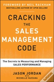 Capa do artigo Cracking The Sales Management Code: The Secrets To Measuring And Managing Sales Performance