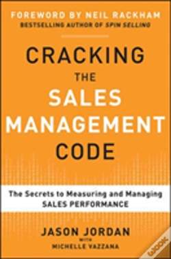 Capa do artigo Cracking The Sales Management Code: The Secrets To Measuring And Managing Sales Performance