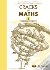 Cracks En Maths 1 - Guide Methodologique