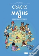 Cracks En Maths 5 - Manuel D'Apprentissages