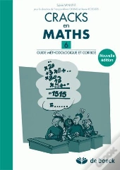 Cracks En Maths T.6 ; Guide Méthodologique Et Corrige