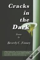 Cracks In The Dark